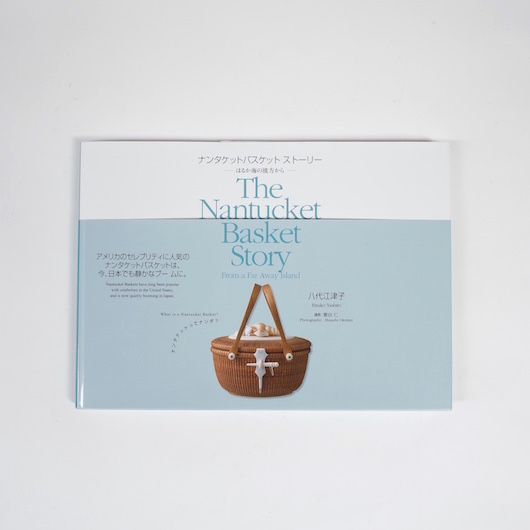 書籍「The Nantucket Basket Story」;